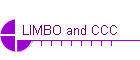 LIMBO and CCC